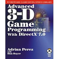 Advanced 3-D Game Programming With Directx 7.0 (Wordware Game Developer's Library) Advanced 3-D Game Programming With Directx 7.0 (Wordware Game Developer's Library) Paperback