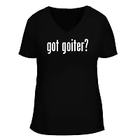 got goiter? - Women's Soft & Comfortable Deep V-Neck T-Shirt