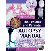 The Pediatric and Perinatal Autopsy Manual The Pediatric and Perinatal Autopsy Manual Kindle Paperback
