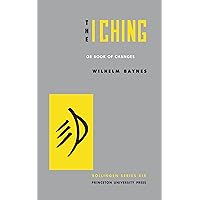 The I Ching, or, Book of Changes (Bollingen Series XIX) (Bollingen Series, 31) The I Ching, or, Book of Changes (Bollingen Series XIX) (Bollingen Series, 31) Hardcover Kindle