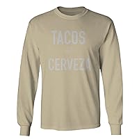 Funny Tacos and Cervezas Cinco de Mayo Mexican Food Beer Gift Modelo Long Sleeve Men's