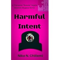 Harmful Intent: A Veronica 