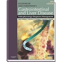 Sleisenger and Fordtran's Gastrointestinal and Liver Disease: Pathophysiology, Diagnosis, Management (Volume 2) Sleisenger and Fordtran's Gastrointestinal and Liver Disease: Pathophysiology, Diagnosis, Management (Volume 2) Paperback