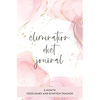 Elimination Diet Journal: 3-Month Food Diary and Symptom Tracker in 6”x 9” size | Pink Marble Elimination Diet Journal: 3-Month Food Diary and Symptom Tracker in 6”x 9” size | Pink Marble Paperback