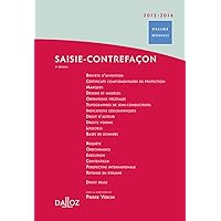 Saisie-contrefaçon 2013/2014. 3e éd. Saisie-contrefaçon 2013/2014. 3e éd. Hardcover
