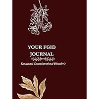 FGID: Functional Gastrointestinal Disorders FGID: Functional Gastrointestinal Disorders Hardcover Paperback
