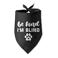 Be Kind I'm Blind Triangle Dog Bandana Blind Dog Devices for Blind Dogs Funny Puppy Bandana Photo Prop Pet Scarf Accessories for Pet Dog Lovers Gifts
