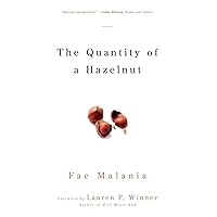 The Quantity of a Hazelnut The Quantity of a Hazelnut Paperback Kindle Hardcover