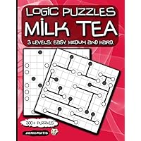 Logic Puzzles Milk Tea: 3 Levels: Easy, Medium and Hard.