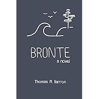 Bronte: a novel (Bocas Trilogy)