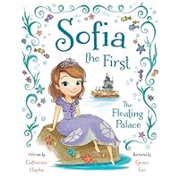 Sofia the First: The Floating Palace Sofia the First: The Floating Palace Hardcover Kindle Paperback