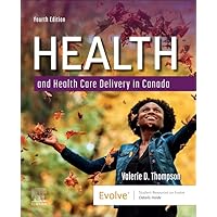 Health and Health Care Delivery in Canada Health and Health Care Delivery in Canada Paperback Kindle