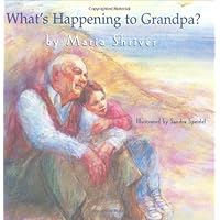 What's Happening to Grandpa? What's Happening to Grandpa? Hardcover