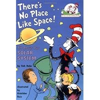 There's No Place Like Space!: All About Our Solar System (Cat in the Hat's Learning Library) There's No Place Like Space!: All About Our Solar System (Cat in the Hat's Learning Library) Library Binding Kindle Paperback Bunko Hardcover