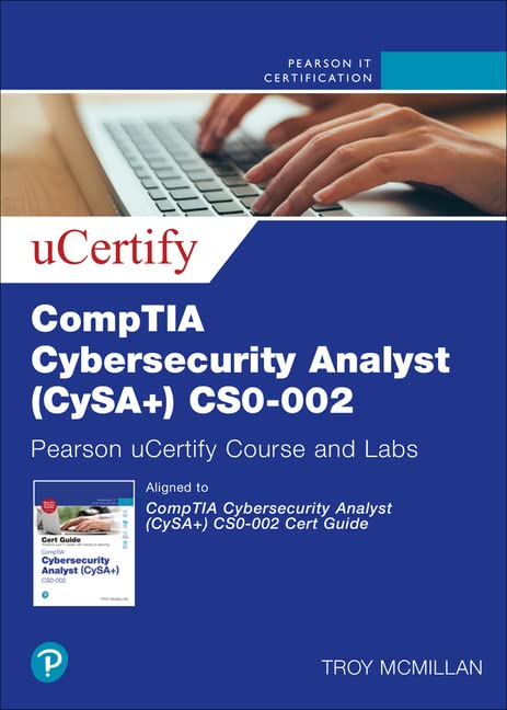 CompTIA Cybersecurity Analyst (CySA+) CS0-002 Cert Guide Pearson uCertify Course and Labs Access Code Card