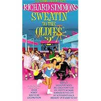 Sweatin' to the Oldies 2: An Aerobic Concert with Richard Simmons VHS Sweatin' to the Oldies 2: An Aerobic Concert with Richard Simmons VHS VHS Tape