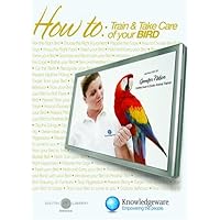 How To Train & Take Care of Your Bird How To Train & Take Care of Your Bird DVD DVD