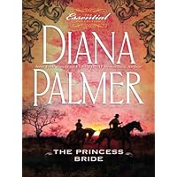 The Princess Bride (Long, Tall Texans Book 15) The Princess Bride (Long, Tall Texans Book 15) Kindle Mass Market Paperback Paperback