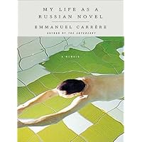 My Life as a Russian Novel: A Memoir My Life as a Russian Novel: A Memoir Kindle Paperback Audible Audiobook Hardcover Audio CD