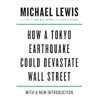 How a Tokyo Earthquake Could Devastate Wall Street How a Tokyo Earthquake Could Devastate Wall Street Kindle