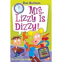 My Weird School Daze #9: Mrs. Lizzy Is Dizzy! My Weird School Daze #9: Mrs. Lizzy Is Dizzy! Paperback Kindle Library Binding