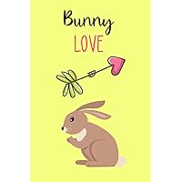 Bunny Love: notizbuch kaninchen, hase kaninchen, kaninchen geschenke, tagebuch kaninchen, 