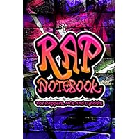 Rap Notebook: Lyrics Journal for Rappers, MCs and Lyricists