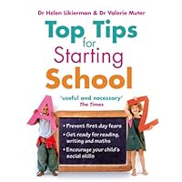 Top Tips for Starting School Top Tips for Starting School Kindle Paperback