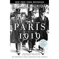 Paris 1919: Six Months That Changed the World Paris 1919: Six Months That Changed the World Paperback Kindle Audible Audiobook Hardcover Preloaded Digital Audio Player