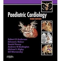 Paediatric Cardiology: Expert Consult - Online and Print Paediatric Cardiology: Expert Consult - Online and Print Kindle Hardcover