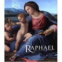Raphael: From Urbino to Rome Raphael: From Urbino to Rome Hardcover Paperback