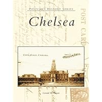 Chelsea in Vintage Postcards Chelsea in Vintage Postcards Kindle Paperback