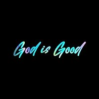 God is Good Decal Vinyl Sticker Auto Car Truck Wall Laptop | Holographic | 5.5