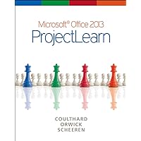 Microsoft Office 2013: ProjectLearn Microsoft Office 2013: ProjectLearn Spiral-bound
