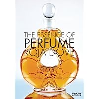 The Essence of Perfume The Essence of Perfume Hardcover