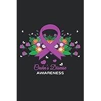 Crohn’s Disease Awareness Lined Notebook: E:KDPhealths ibbon and flowerspdfs-download (22)pdfCrohn’s Disease.pdf Journal 110 Pages 6x9 Inch for ... Disease.pdf Warrior & E:KDPhealths ib