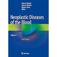 Neoplastic Diseases of the Blood Neoplastic Diseases of the Blood Hardcover Kindle Paperback