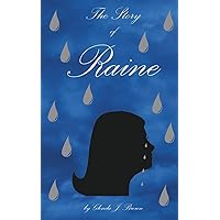 The Story of Raine The Story of Raine Kindle Hardcover Paperback