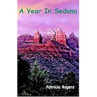 A Year In Sedona A Year In Sedona Paperback