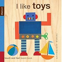 I Like Toys! I Like Toys! Hardcover Board book