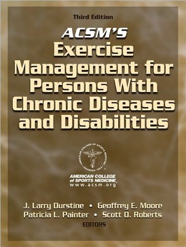 ACSM's Exercise Management for Persons with Chronic Diseases and Disabilities (text only) 3rd (Third) edition by American College of Sports Med...