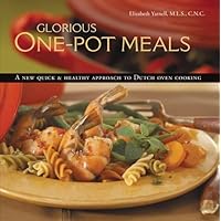 Glorious One-Pot Meals Glorious One-Pot Meals Spiral-bound