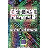 Concordance indispensable version Louis Segond Concordance indispensable version Louis Segond Paperback
