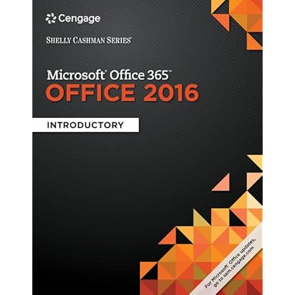 Shelly Cashman Series Microsoft Office 365 & Office 2016: Introductory