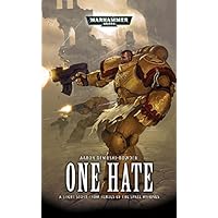 One Hate (Heroes of the Space Marines)