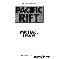 Pacific Rift: Adventures in the Fault Zone Between the US and Japan (The Larger Agenda Series) Pacific Rift: Adventures in the Fault Zone Between the US and Japan (The Larger Agenda Series) Hardcover Paperback