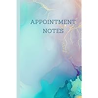 APPOINTMENT NOTES