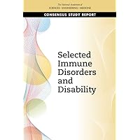 Selected Immune Disorders and Disability Selected Immune Disorders and Disability Paperback Kindle