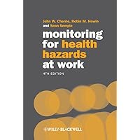 Monitoring for Health Hazards at Work Monitoring for Health Hazards at Work Paperback
