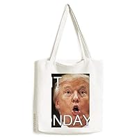 American President Great Funny Shit Monday Tote Canvas Bag Shopping Satchel Casual Handbag
